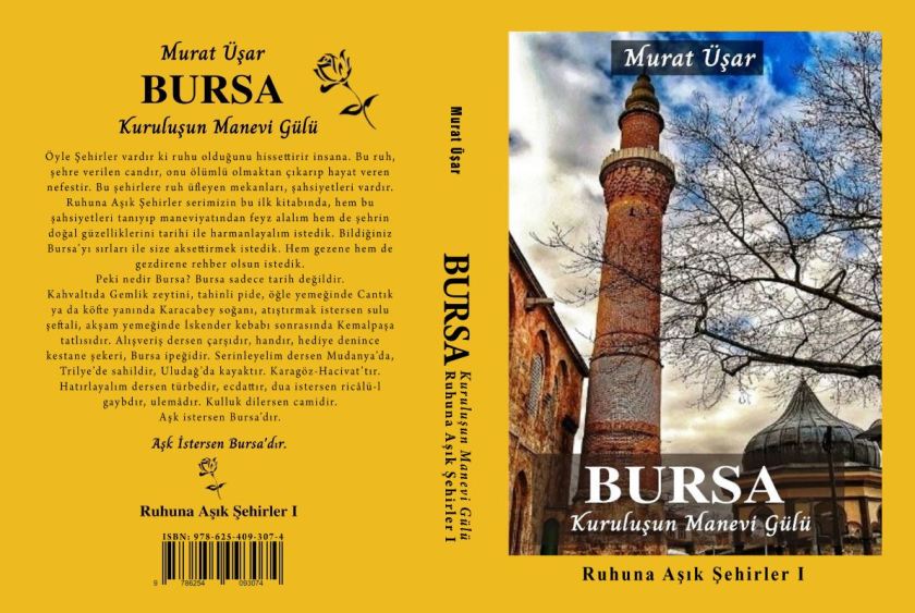 Peki nedir Bursa? Bursa sadece tarih değildir.
Kahvaltıda Gemlik zeytini, tahinli pide, öğle yemeğinde Cantık ya da köfte yanında Karacabey soğanı, atıştırmak istersen sulu şeftali, akşam yemeğinde İskender kebabı sonrasında Kemalpaşa tatlısıdır. Alışveriş dersen çarşıdır, handır, hediye denince kestane şekeri, Bursa ipeğidir. Serinleyelim dersen Mudanya’da, Trilye’de sahildir, Uludağ’da kayaktır. Karagöz-Hacivat’tır. 
Hatırlayalım dersen türbedir, ecdattır, dua istersen ricâlü-l gaybdır, ulemâdır. Kulluk dilersen camidir.
Aşk istersen Bursa’dır.